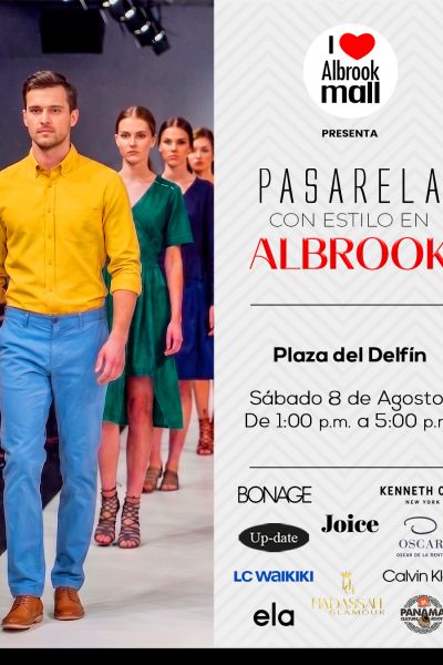 PASARELA CON ESTILO EN ALBROOK MALL